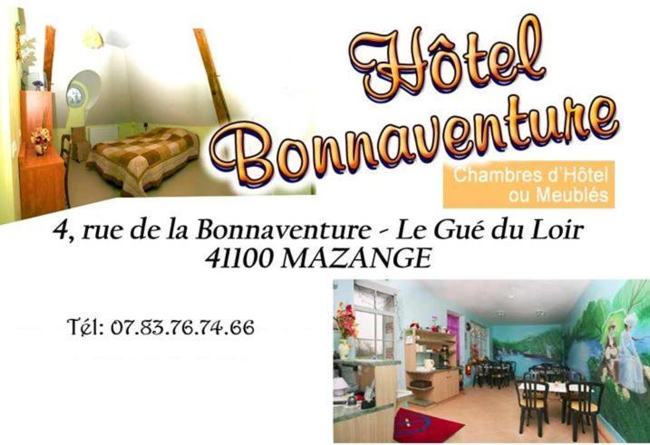 Hotel De La Bonnaventure Mazangé Kültér fotó